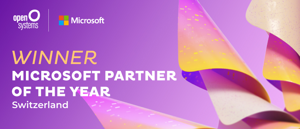Open Systems - Microsoft Switzerland Partner of the Year 2022