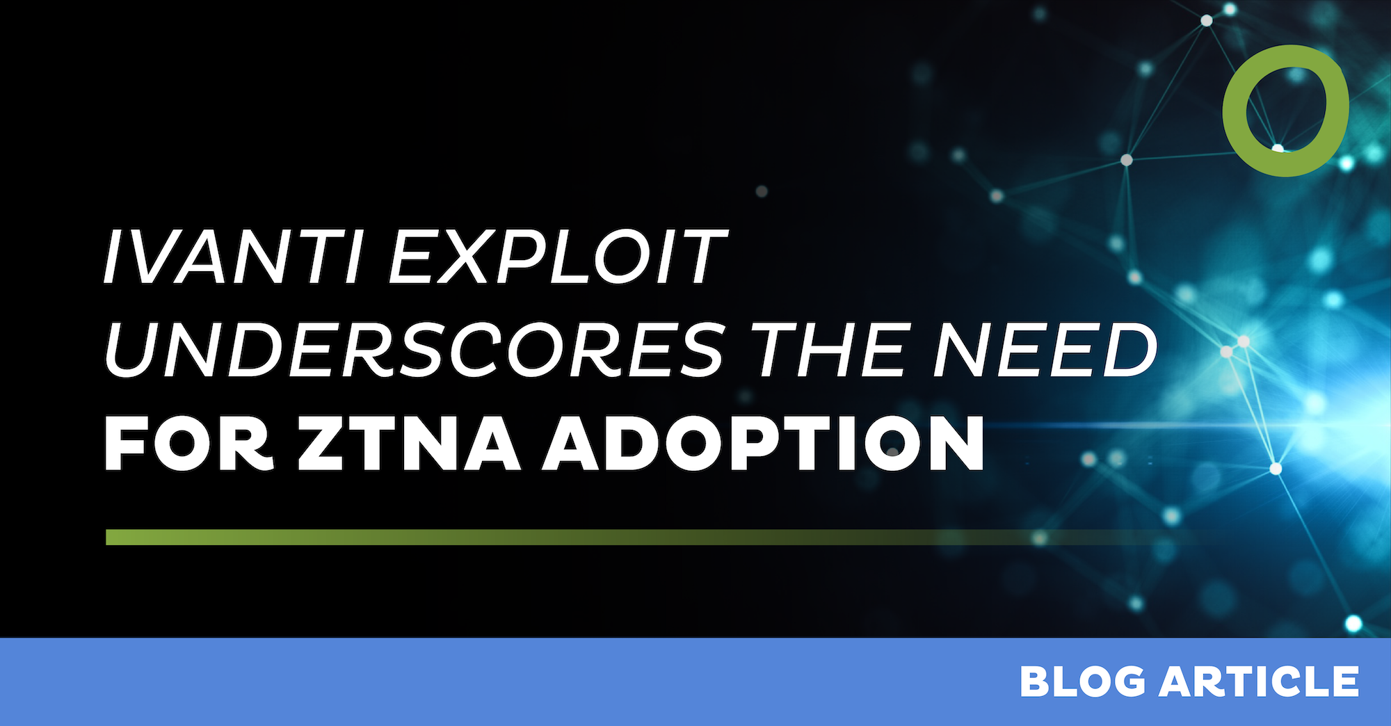 ZTNA Adoption