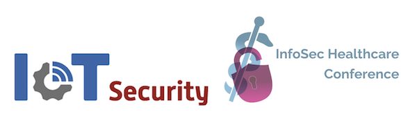 IoT/OT Security & InfoSec Healthcare Conference