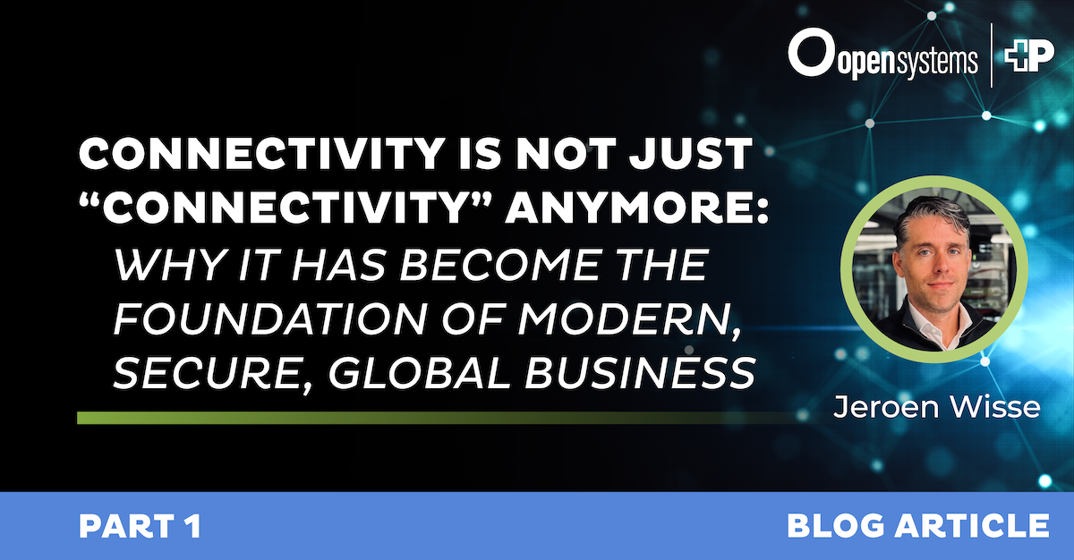 Connectivity Is Not "Just Connectivity" Anymore