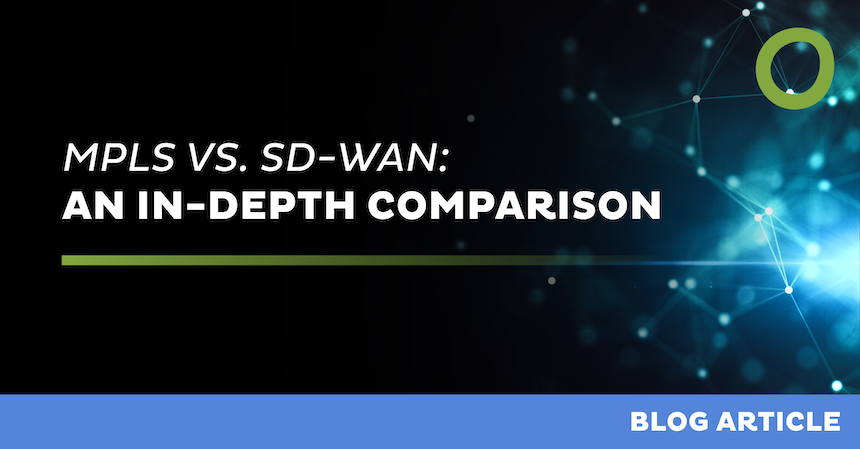 MPLS vs. SD-WAN: Ein detaillierter Vergleich