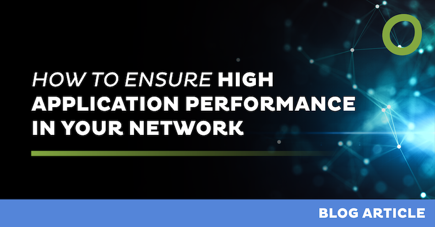 A blog article banner with the text "How to Ensure High Application Performance in Your Network" on a dark background with abstract blue digital connections. A green circular logo is on the top right. The bottom banner is blue, labeled "Blog Article.