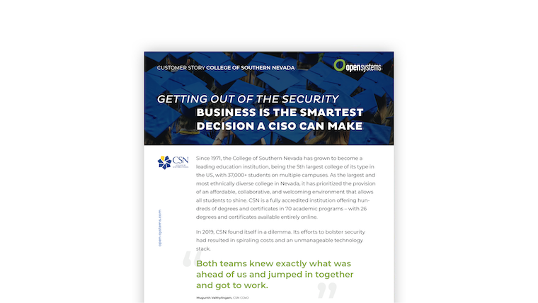 A document titled "Getting Out of the Security Business is the Smartest Decision a CISO Can Make" features the College of Southern Nevada's logo. It describes the school's journey to enhance its security infrastructure with SASE on campus, highlights its collaboration with Open Systems, and mentions technological advancements.