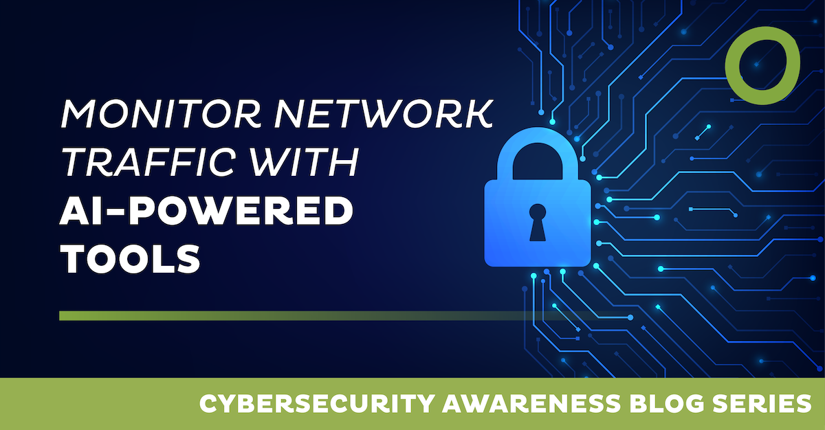 Graphic with a digital lock and circuit board design, featuring the text: "Monitor Network Traffic with AI-Powered Tools" and "Cybersecurity Awareness Blog Series" on a green banner.