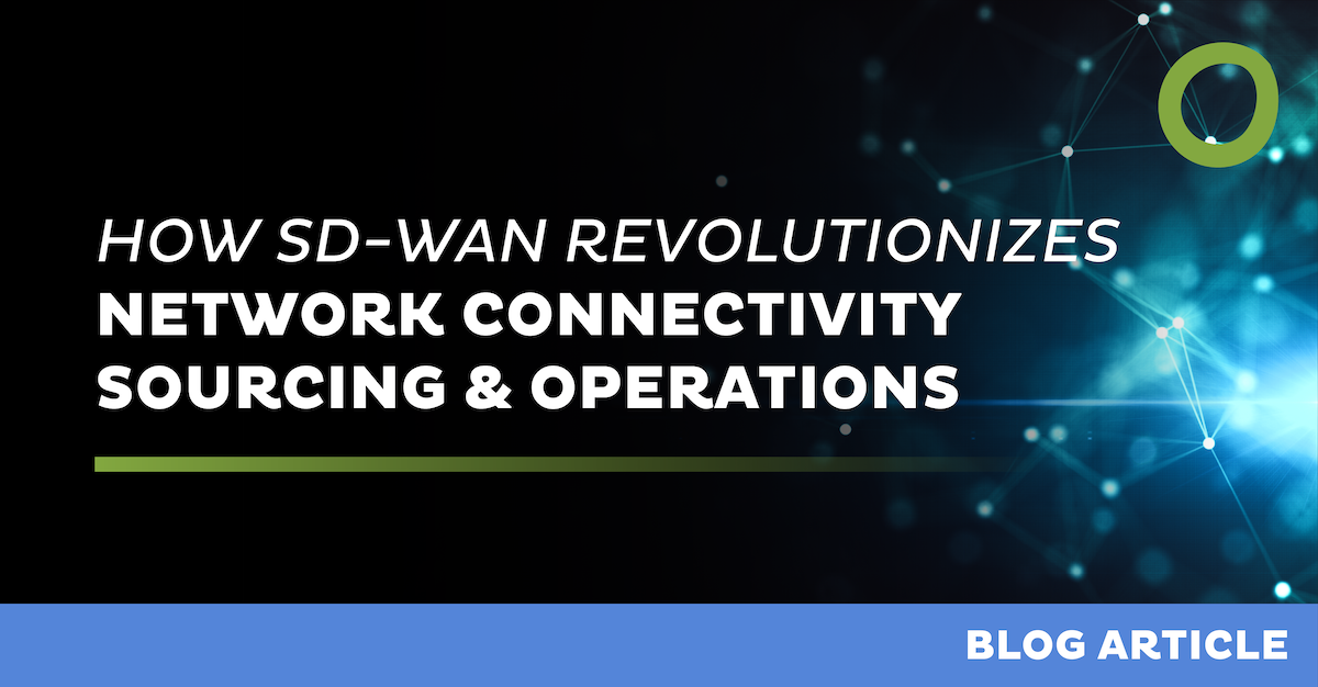 Image of a blog article titled "How SD-WAN Revolutionizes Network Connectivity Sourcing & Operations." The background features a digital network pattern with a green circular element and a blue footer labeled "Blog Article.