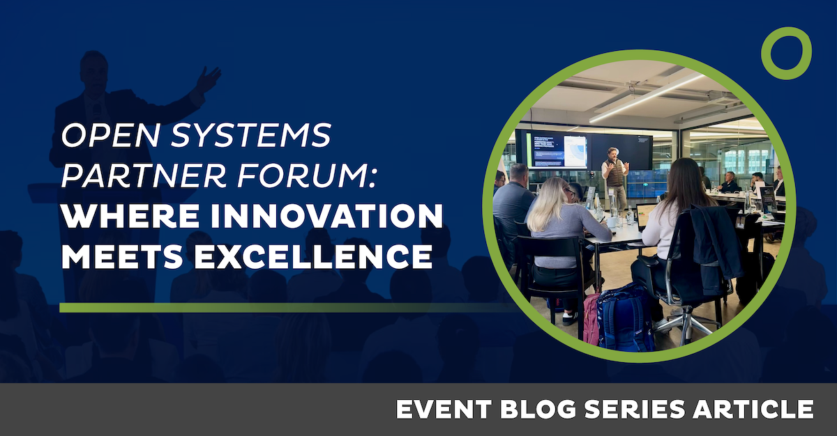 A conference room with attendees seated facing a presenter and multiple screens. The scene is within a circular frame next to bold text: "Open Systems Partner Forum: Where Innovation Meets Excellence." The bottom reads "Event Blog Series Article.